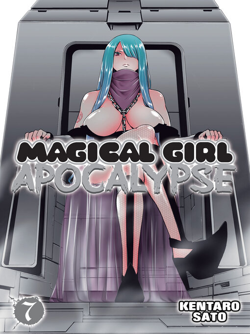 Title details for Magical Girl Apocalypse, Volume 7 by Kentaro Sato - Available